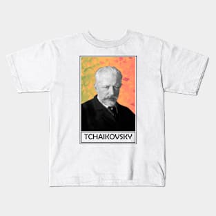 Pyotr Ilyich Tchaikovsky Kids T-Shirt